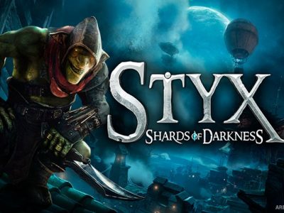 Styx: Shards of Darkness