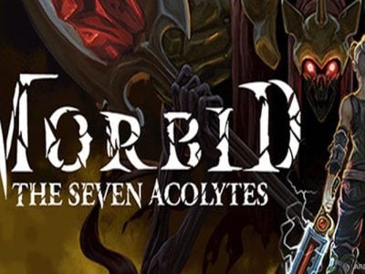 Morbid: The Seven Acolytes