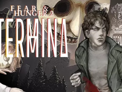 Fear & Hunger 2: Termina