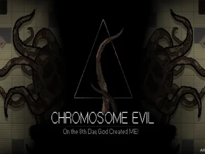 Chromosome Evil