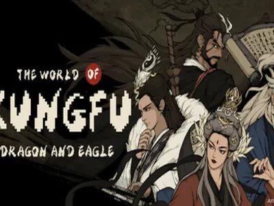 The World of Kungfu: Dragon and Eagle