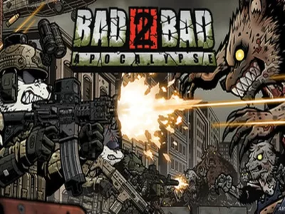 Bad 2 Bad: Apocalypse